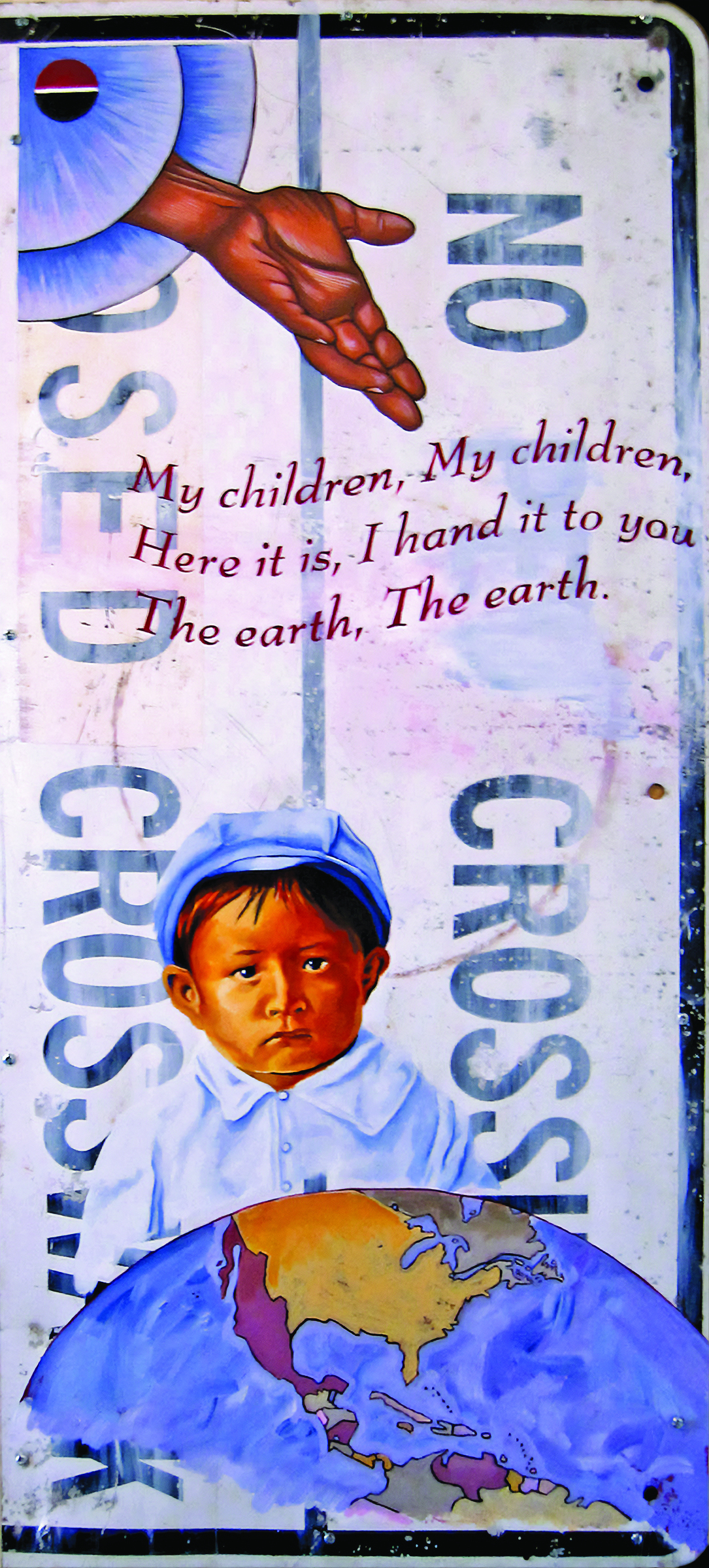 On a white background, this vertical painting has "NO" and "CROSS" painted in blue, red writing floating behind. A hand stretches from the top left corner, while a young child sits at the bottom in a blue cap and shirt, a painted globe in his lap